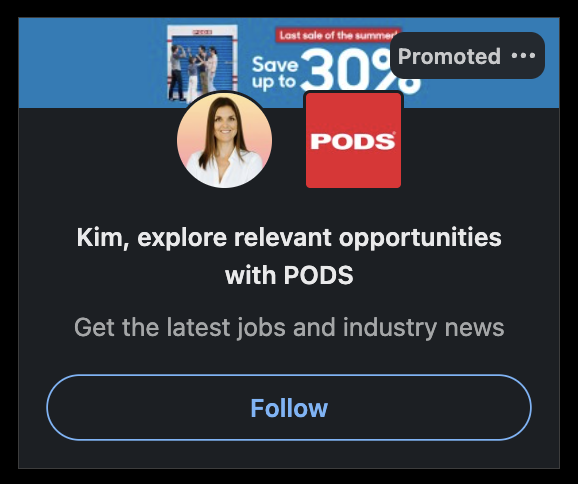 A Follower ad from PODS personalized with the viewer's photo and a Follow CTA